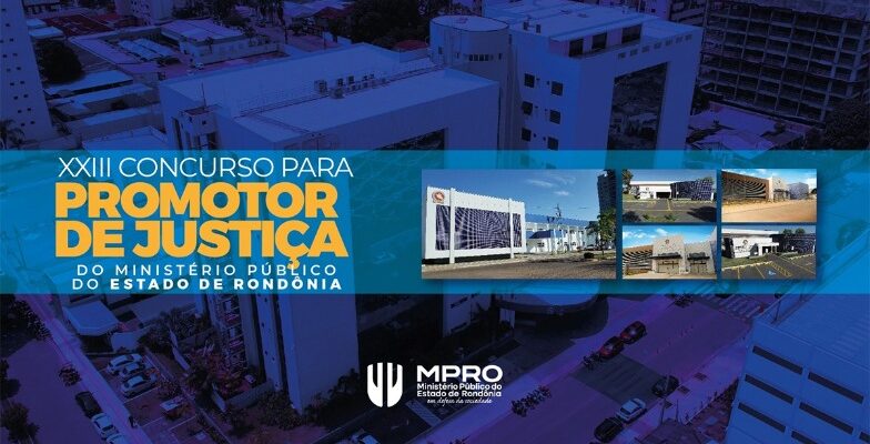 MPRO republica resultado da prova discursiva do concurso para Ingresso na Carreira do Ministério Público