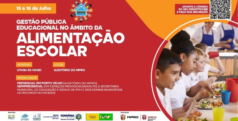 MPRO promoverá curso de gestão pública na alimentação escolar